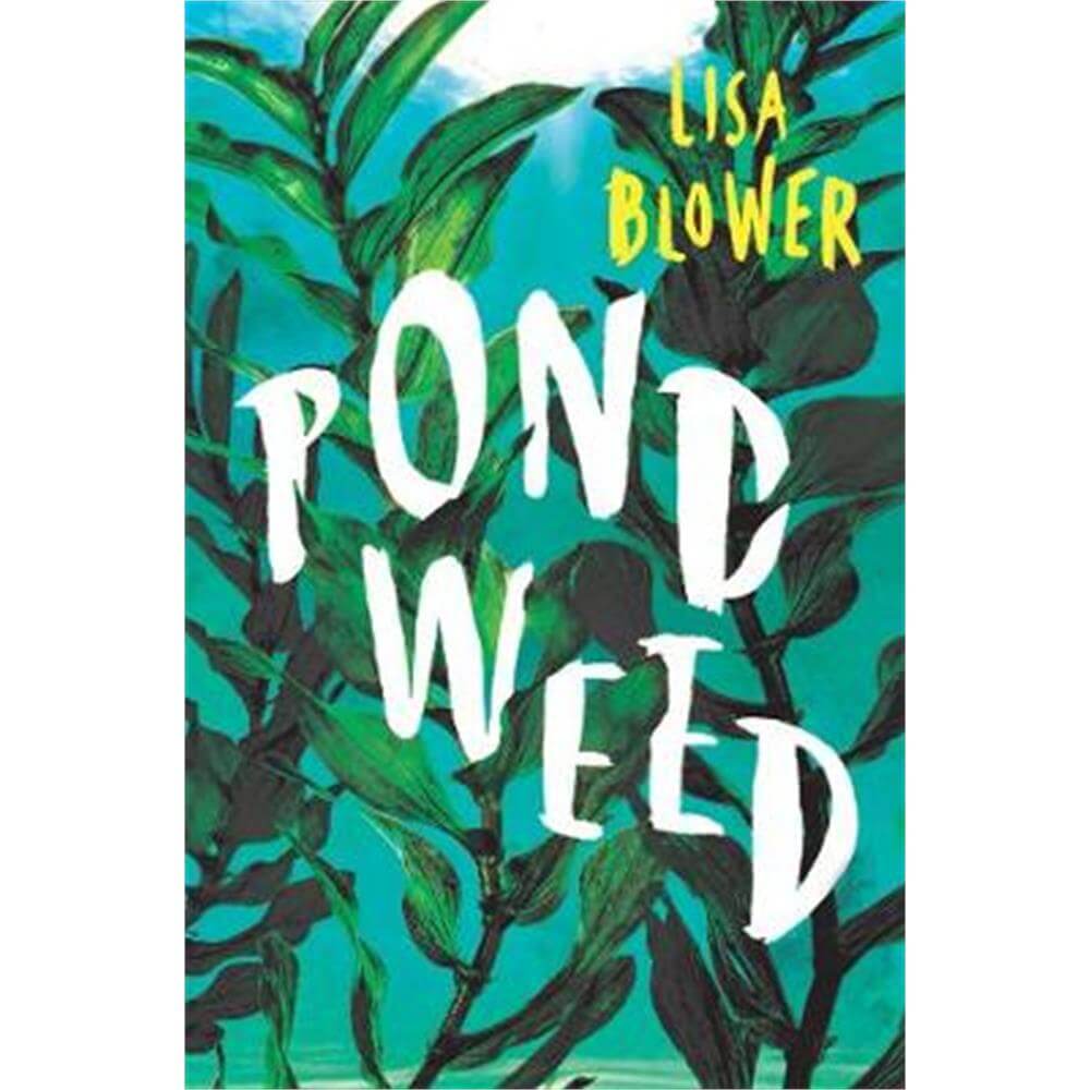 Pondweed (Hardback) - Lisa Blower